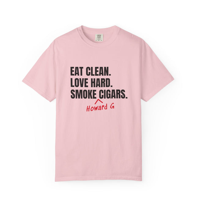 Eat Clean. Love Hard. T-Shirt