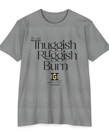 Heather Grey T-Shirt with the words Thuggish Ruggish Burn in black on the front with a Howard G Cigars Logo