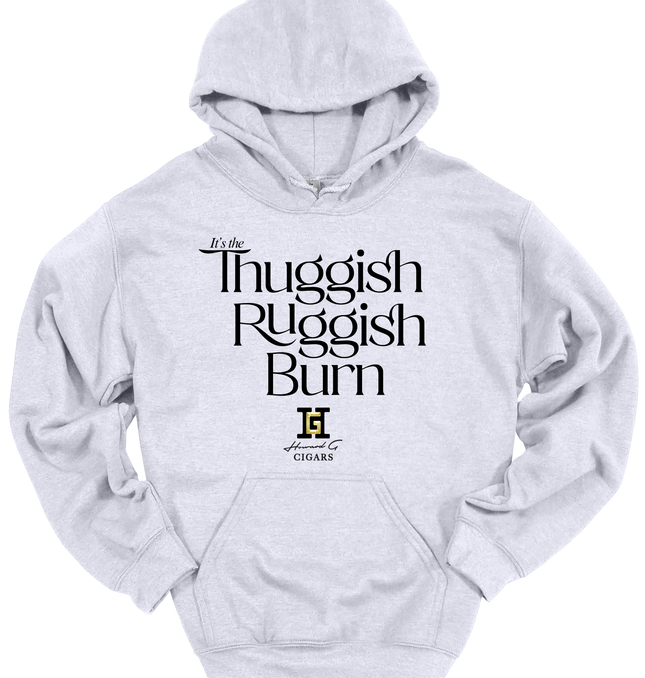 Gar Gear Thuggish Ruggish Burn Hoodie streetwear for cigar lovers with Howard G Cigars logo