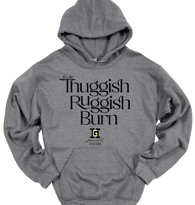 Gar Gear Thuggish Ruggish Burn Hoodie streetwear for cigar lovers with Howard G Cigars logo