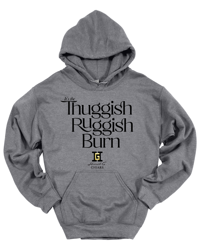 Gar Gear Thuggish Ruggish Burn Hoodie streetwear for cigar lovers with Howard G Cigars logo