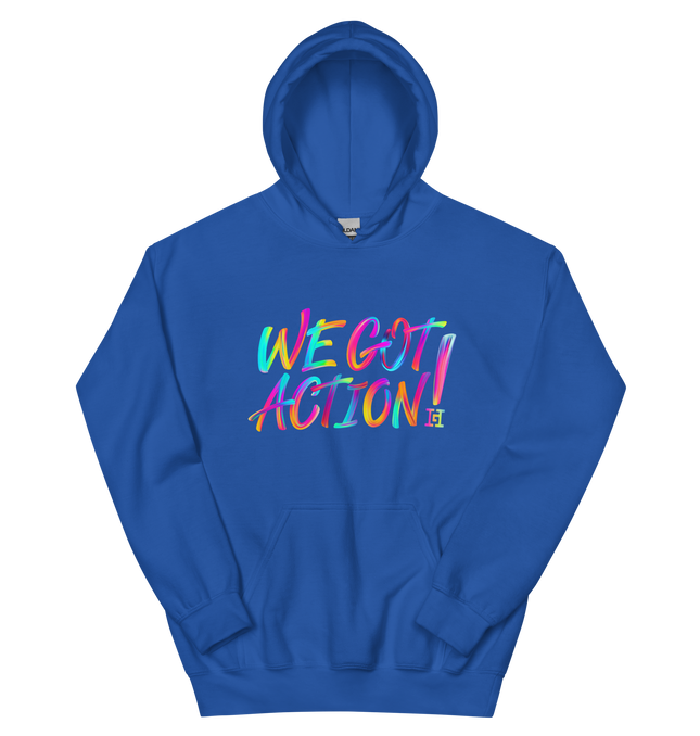 Blue hoodie with colorful 'WE GOT ACTION!' text.