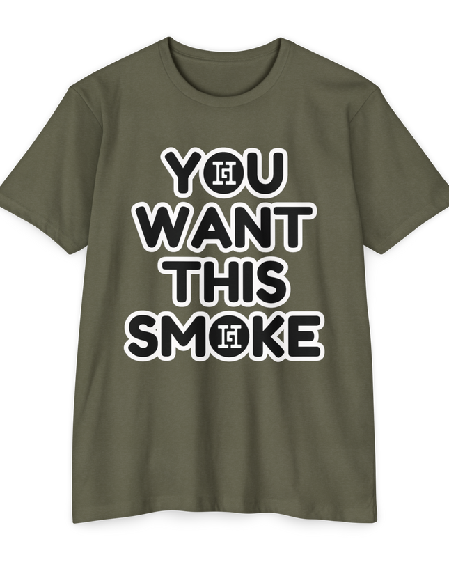 You Want This Smoke '23 T-Shirt