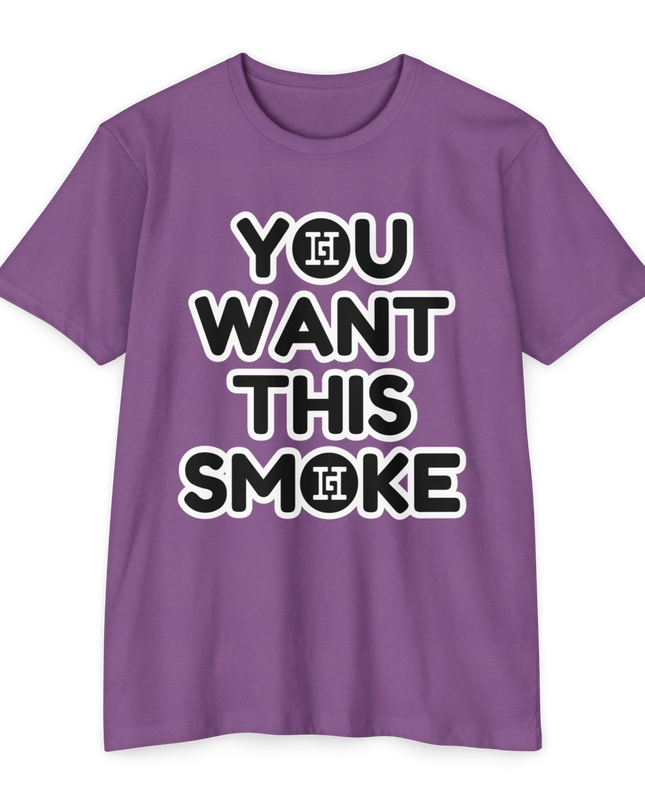 You Want This Smoke '23 T-Shirt