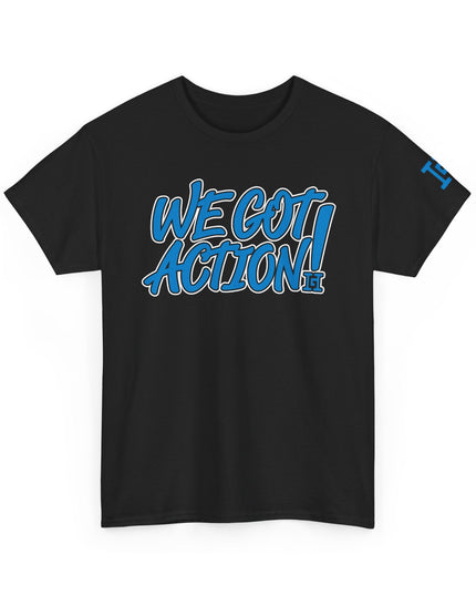 Gar Gear WE GOT ACTION! Drop #103 Black crew neck t-shirt – front view
