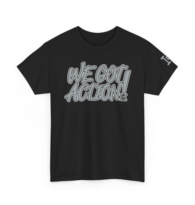 Gar Gear WE GOT ACTION! Drop #104 Black crew neck t-shirt – front view