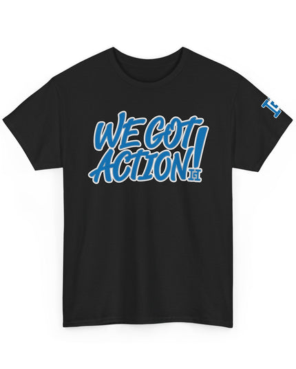 Gar Gear WE GOT ACTION! Drop #105 Black crew neck t-shirt – front view