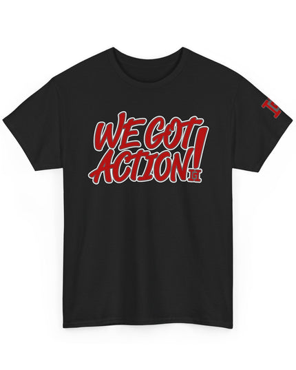 Gar Gear WE GOT ACTION! Drop #106 Black crew neck t-shirt – front view